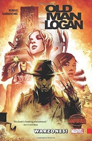 Wolverine: Old Man Logan, Vol. 0: Warzones! by Brian Michael Bendis, Marcelo Maiolo, Andrea Sorrentino