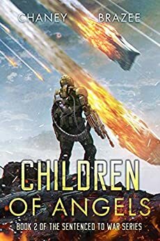 Children of Angels by J.N. Chaney, Jonathan P. Brazee