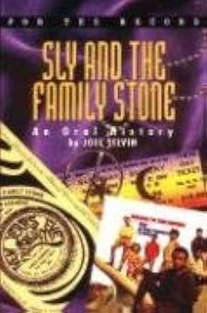 For the Record 4: Sly &amp; the Family Stone by Dave Marsh