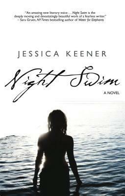 Night Swim by Jessica Keener