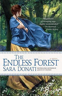 The Endless Forest by Sara Donati