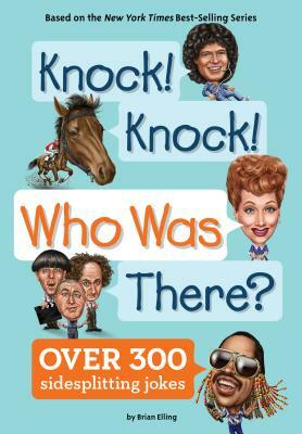 Knock! Knock! Who Was There? by Who HQ, Brian Elling