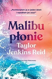 Malibu płonie by Taylor Jenkins Reid