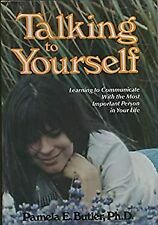 Talking to Yourself by Pamela E. Butler