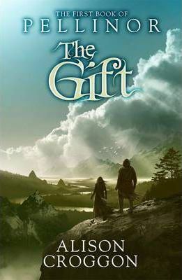 The Gift by Alison Croggon