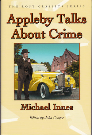 Appleby Talks about Crime by John Cooper, Michael Innes