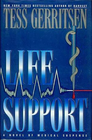 Life Support by Tess Gerritsen