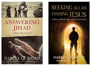Seeking Allah, Finding Jesus: A Devout Muslim Encounters Christianity by Nabeel Qureshi