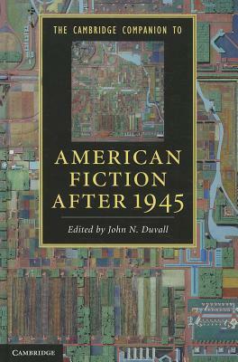 The Cambridge Companion to American Fiction After 1945 by 