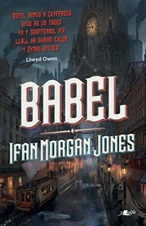 Babel by Ifan Morgan Jones