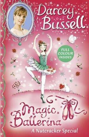 A Nutcracker Colour Special by Darcey Bussell