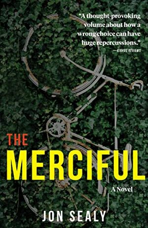The Merciful by Jon Sealy