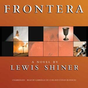 Frontera by Lewis Shiner