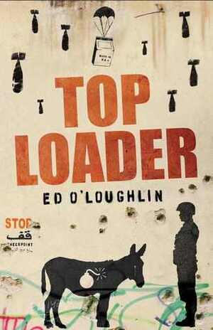 Toploader by Ed O'Loughlin