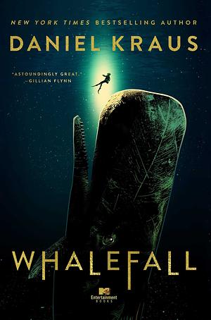 Whalefall by Daniel Kraus