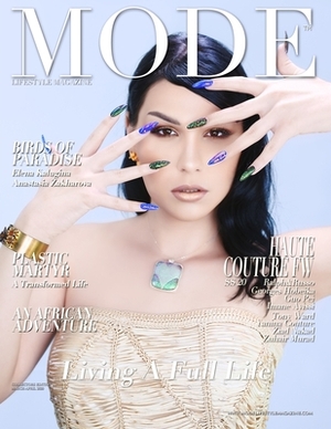 Mode Lifestyle Magazine - Living A Full Life 2020: Collectors Edition - Plastic Martyr Cover by Alexander Michaels