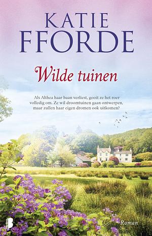 Wilde tuinen by Katie Fforde