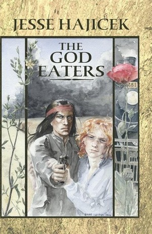The God Eaters by Jesse Hajicek