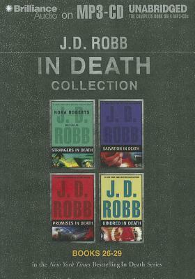 J. D. Robb In Death Collection Books 26-29: Strangers in Death, Salvation in Death, Promises in Death, Kindred in Death by J.D. Robb