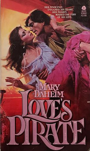 Love's Pirate by Mary Dalheim