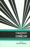 Challenges to Empiricism by Mary B. Hesse, Wilfrid Sellars, Harold Morick, Paul Karl Feyerabend, Hilary Putnam, Rudolf Carnap, Thomas S. Kuhn, Noam Chomsky, Willard Van Orman Quine