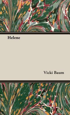 Helene by Vicki Baum
