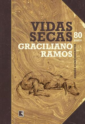 Vidas Secas by Graciliano Ramos, Benjamin Abdala Junior