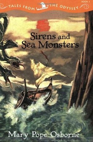 Sirens and Sea Monsters by Mary Pope Osborne