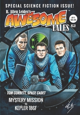 Awesome Tales #11: Mystery Mission to Kepler 186f by Sandra Lee Rauenzahn, Dj Tyrer, Patrick Thomas