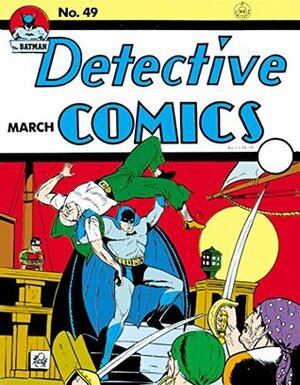 Detective Comics (1937-) #49 by Bill Finger, Bob Kane