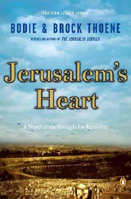 Jerusalem's Heart by Bodie Thoene, Brock Thoene