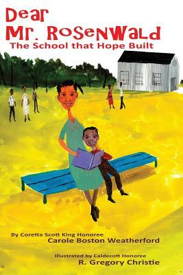 Dear Mr. Rosenwald by Carole Boston Weatherford