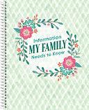 Information My Family Needs to Know Organizer by New Seasons, Publications International Ltd