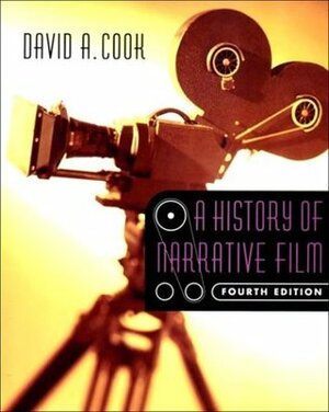 A History of Narrative Film by David A. Cook