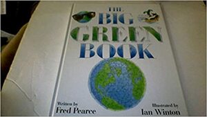 Big Green Book by Fred Pearce