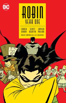 Robin: Year One by Chuck Dixon