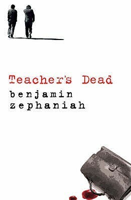 Teacher's Dead by Benjamin Zephaniah