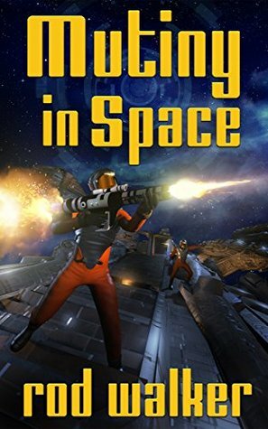 Mutiny in Space by Rod Walker