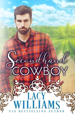 Secondhand Cowboy by Lacy Williams