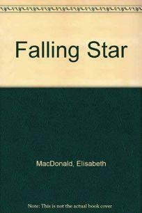 Falling Star by Elisabeth Macdonald