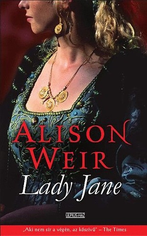 Lady Jane by Alison Weir