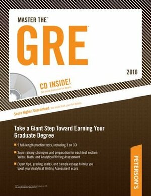 Master The GRE 2010: CD-ROM Inside; Take the First Step Toward Earning Your Graduate Degree by Mark Alan Stewart