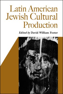 Latin American Jewish Cultural Production by 