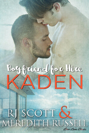 Kaden by RJ Scott, Meredith Russell