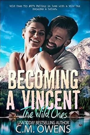 Becoming a Vincent by C.M. Owens