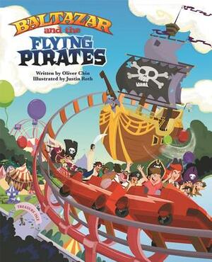 Baltazar and the Flying Pirates by Oliver Chin
