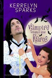 Vampire tragen keine Karos by Justine Kapeller, Kerrelyn Sparks