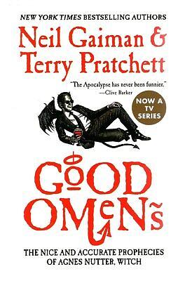 Good Omens: The Nice and Accurate Prophecies of Agnes Nutter, Witch by Neil Gaiman, Terry Pratchett