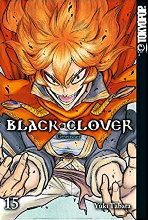 Black Clover 15: Gewinner by Yûki Tabata