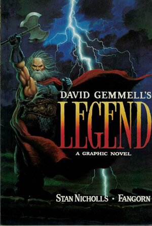 David Gemmell's Legend: A Graphic Novel by David Gemmell